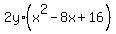 2y%2A%28x%5E2+-+8x+%2B+16%29+