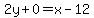 2y%2B0=x-12