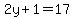 2y%2B1=17