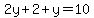 2y%2B2%2By=10