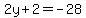 2y%2B2=-28