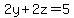 2y%2B2z=5