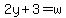 2y%2B3=w