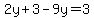 2y%2B3-9y=3