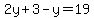 2y%2B3-y=19
