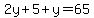 2y%2B5%2By=65