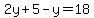 2y%2B5-y=18
