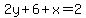 2y%2B6%2Bx=2