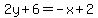 2y%2B6=-x%2B2