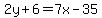 \"2y%2B6=7x-35\"