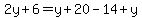 2y%2B6=y%2B20-14%2By