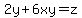 2y%2B6xy=z
