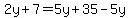 2y%2B7=5y%2B35-5y