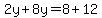 2y%2B8y=8%2B12