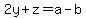 2y%2Bz=a-b
