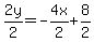 2y%2F2=+-+4x%2F2+%2B+8%2F2