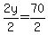 2y%2F2=70%2F2