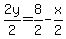 2y%2F2+=+8%2F2+-+x%2F2+