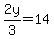 2y%2F3+=+14