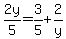 2y%2F5=3%2F5%2B2%2Fy