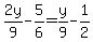 2y%2F9-5%2F6=y%2F9-1%2F2