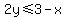 2y%3C=3-x