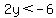 2y%3C-6