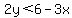 2y%3C6-3x