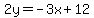 2y=-3x%2B12