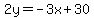 2y=-3x%2B30