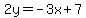 2y=-3x%2B7