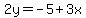 2y=-5%2B3x
