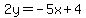 2y=-5x%2B4