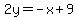 2y=-x%2B9