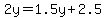 2y=1.5y%2B2.5