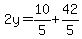 2y=10%2F5%2B42%2F5