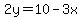 2y=10-3x