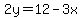 2y=12-3x