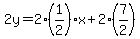 2y=2%281%2F2%29x%2B2%287%2F2%29