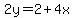 2y=2%2B4x