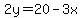 2y=20-3x