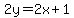 2y=2x%2B1