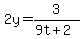 2y=3%2F%289t%2B2%29