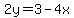 2y=3-4x