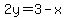 2y=3-x