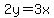 2y=3x