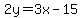 2y=3x-15