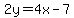 2y=4x-7