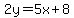 2y=5x%2B8