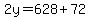 2y=628%2B72